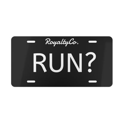 RoyaltyCo. "Run?" Vanity plate